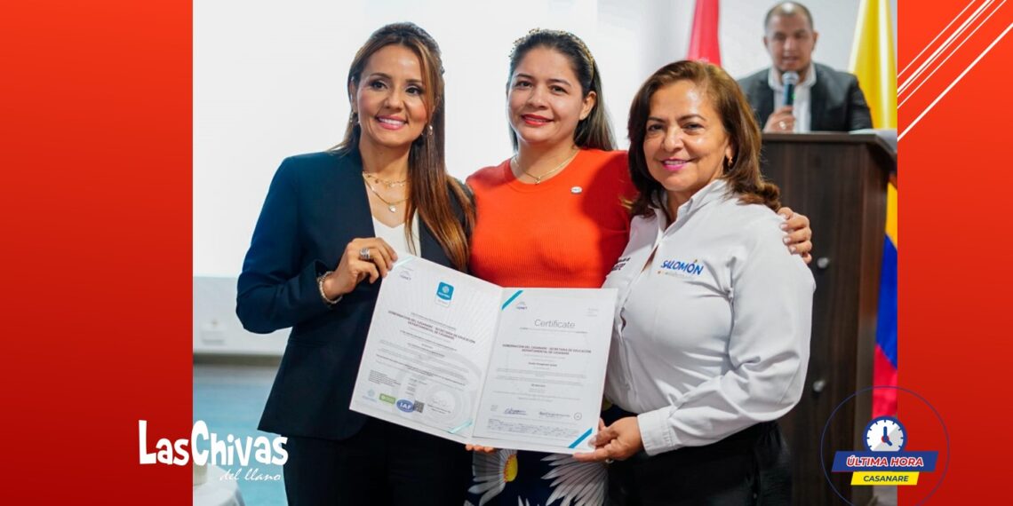 Secretaría de Educación de Casanare recibió actualización de certificación de gestión de calidad Icontec